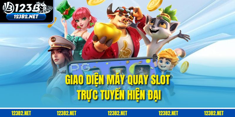 Giao diện máy quay slot trực tuyến hiện đại.